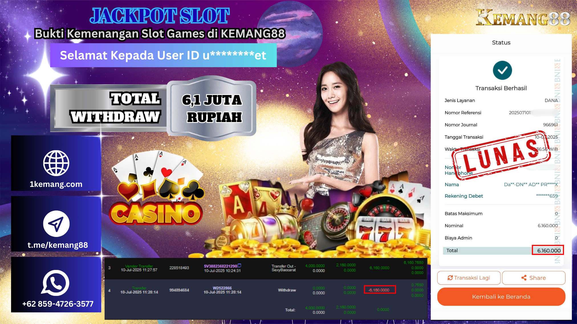 KEMANG88 [10 JULY 2025] : JACKPOT LIVE CASINO [SEXY BACCARAT] Rp.6.160.000.,- LUNAS
